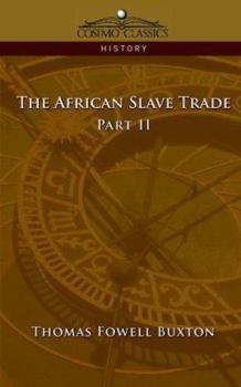 Paperback The African Slave Trade - Part II Book