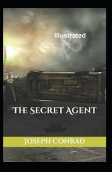 The Secret Agent Illustrated