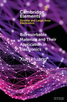 Paperback Bioresorbable Materials and Their Application in Electronics Book