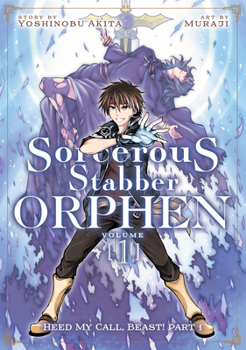 Paperback Sorcerous Stabber Orphen (Manga) Vol. 1: Heed My Call, Beast! Part 1 Book