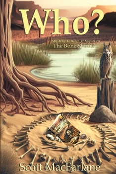 Paperback WHO? The Bone Shrine Crimes, Book Two Book