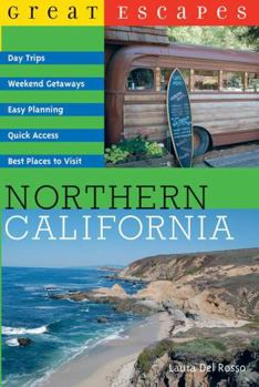 Paperback Great Escapes: Northern California Book