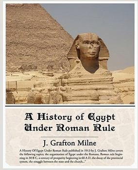 Paperback A History of Egypt Under Roman Rule Book