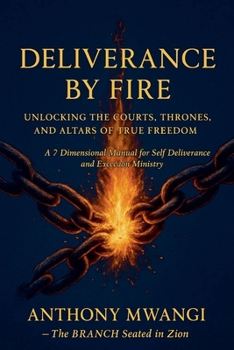 Paperback Deliverance By Fire Book
