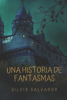 Paperback Una historia de fantasmas: Las aventuras de Israel. Parte 3 [Spanish] Book