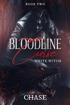 Paperback Bloodline Curse 11: White Witch Book