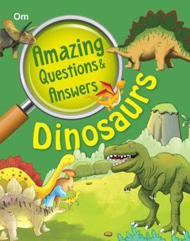 Paperback Amazing Questions & Answers Dinosaurs Book
