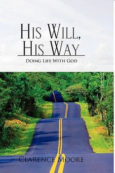 Paperback His Will, His Way Book