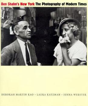 Hardcover Ben Shahn's New York: The Photography of Modern Times Book