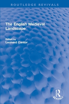 Paperback The English Medieval Landscape Book
