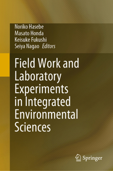 Hardcover Field Work and Laboratory Experiments in Integrated Environmental Sciences Book