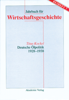 Hardcover Deutsche Ölpolitik 1928-1938 [German] Book