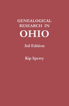 Paperback Genealogical Research in Ohio. Third Edition Book