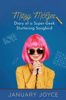 Paperback Mitzy McGee: Diary of a Super-Geek Stuttering Songbird [Large Print] Book