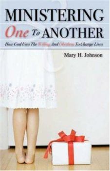 Paperback Ministering One to Another Book