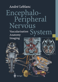 Paperback Encephalo-Peripheral Nervous System: Vascularisation Anatomy Imaging Book