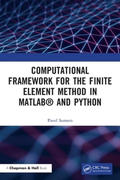 Paperback Computational Framework for the Finite Element Method in MATLAB(R) and Python Book
