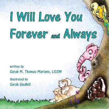 Paperback I Will Love You Forever and Always Book
