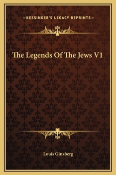Hardcover The Legends Of The Jews V1 Book