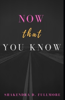 Paperback Now That You Know Book