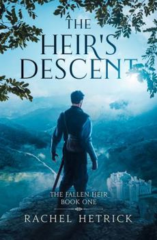 Paperback The Heir's Descent: The Fallen Heir (Book One) Book
