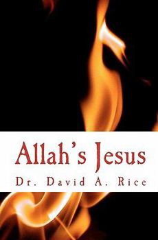Paperback Allah's Jesus: A Messiah in Babylon Book