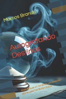 Paperback Autografando Destinos [Portuguese] Book