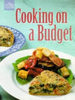 Paperback Cooking on a Budget (The Good Cooks Collection) Book