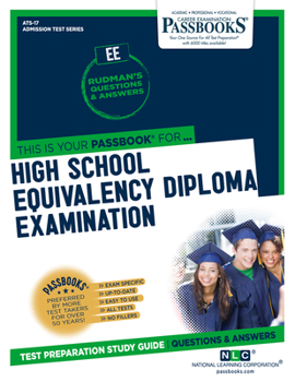 Paperback High School Equivalency Diploma Examination (Ee) (Ats-17): Passbooks Study Guide Volume 17 Book