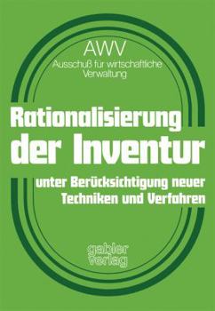 Paperback Rationalisierung Der Inventur Unter Berücksichtigung Neuer Techniken Und Verfahren [German] Book