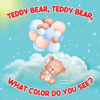 Paperback Teddy Bear, Teddy Bear, What Color Do You See? Book