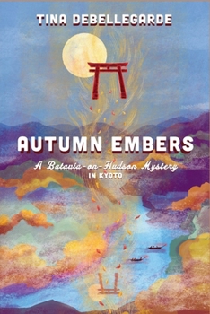 Paperback Autumn Embers: A Batavia-on-Hudson Mystery Book