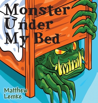 Hardcover Monster Under My Bed Book