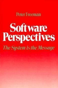 Paperback Software Perspectives: The System is the Message Book