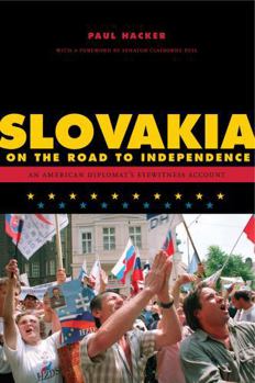Paperback Slovakia on the Road to Independence Book