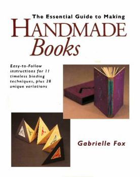 Paperback Essential Guide to Making Handmade Books Book