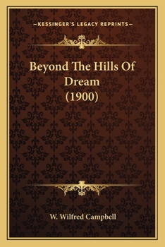Paperback Beyond The Hills Of Dream (1900) Book