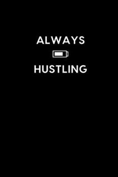 Always Hustling: Boss / Coworker Birthday, Appreciation, Christmas, Farewell, Leaving Gift | Funny Gag Gift For Coworkers | Unique, Thoughtful & Memorable (Gifts For Coworkers)