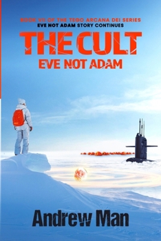 Paperback The Cult: Eve not Adam Book