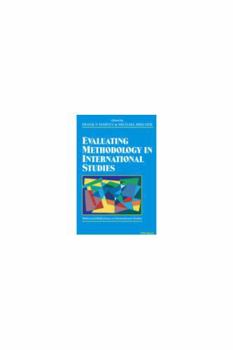 Paperback Evaluating Methodology in International Studies Book