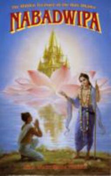 Paperback Nabadwipa: The Hidden Treasure of the Holy Dhama Book