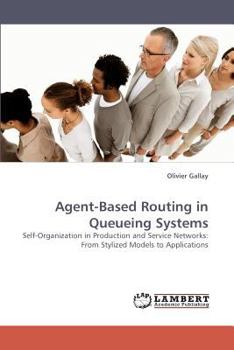Paperback Agent-Based Routing in Queueing Systems Book