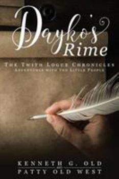 Paperback Dayko's Rime: The Twith Logue Chronicles Book
