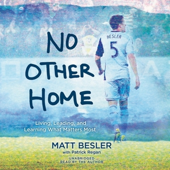 MP3 CD No Other Home: Living, Leading, and Learning What Matters Most Book