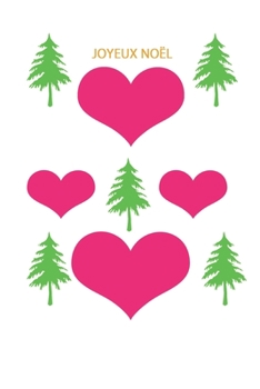 JOYEUX NOEL Carnet de Notes JOURNAL CADEAU : Cadeaux Lign?s Pour Carnet / Journal, 120 Pages, 6 ? 9, Couverture Souple, Fini Mat