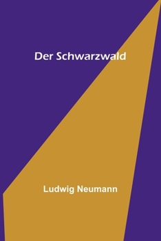 Paperback Der Schwarzwald [German] Book