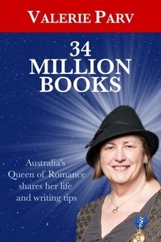 Paperback 34 Million Books: Australia's Queen of Romance shares her life and writing Book