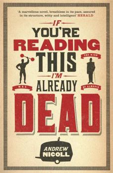 Paperback If You're Reading This, I'm Already Dead Book