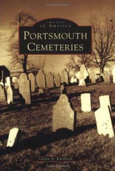 Portsmouth Cemeteries - Book  of the Images of America: New Hampshire