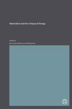 Paperback Materialism and the Critique of Energy Book